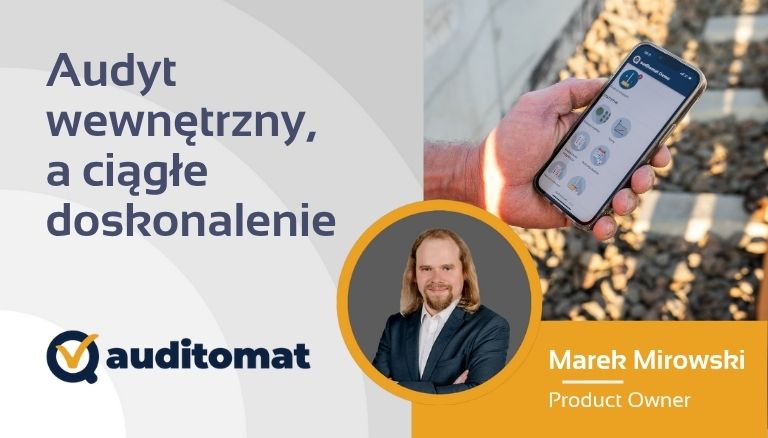 Audyt wewnetrzny, a ciągłe doskonalenie